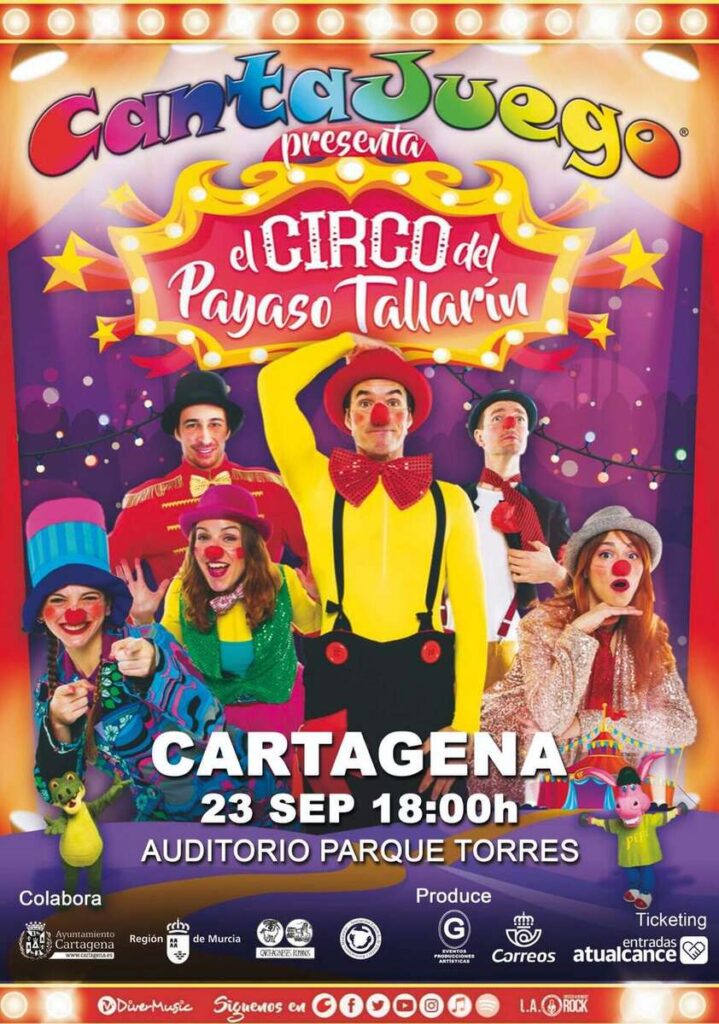 Ya disponibles las entradas para el Cantajuego – Circo del Payaso Tallarín