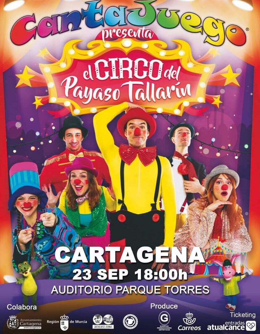 Ya disponibles las entradas para el Cantajuego – Circo del Payaso Tallarín